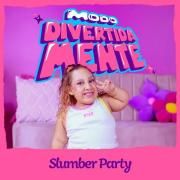 Slumber Party