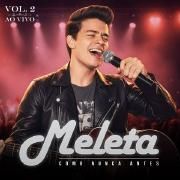 Portada de Sencillo/EP "Como Nunca Antes - Vol. 2 (Ao Vivo)", de Meleta