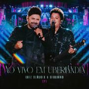 Portada de Sencillo/EP "Ao Vivo Em Uberlândia (EP 1) - Ao Vivo", de Luiz Cláudio e Giuliano