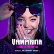Vampirina: Teenage Vampire (Original Soundtrack) }