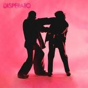 DISPERATO