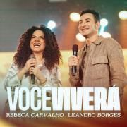 Você Viverá (part. Leandro Borges)