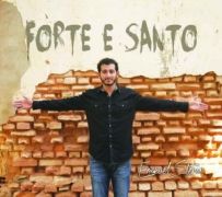 Forte e Santo