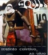 Instinto Coletivo (Ao Vivo)}