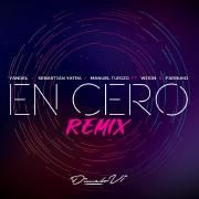 En Cero (remix) (part. Yandel, Sebastian Yatra, Farruko y Wisin)}