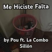 Me Hiciste Falta (part. Pou)}
