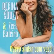 Quero Andar Com Você (part. Regina Souza)