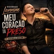 Capa do Single/EP "O Meu Coração Tá Preso", de Rodrigo Lannine