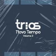 Trios Novo Tempo - Volume 2}