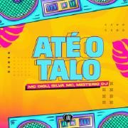Até o Talo