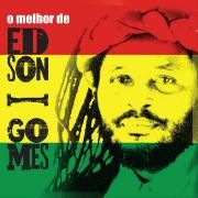 O Melhor de Edson Gomes}