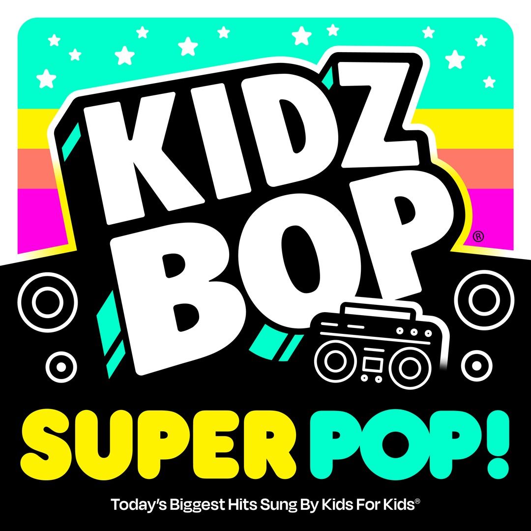 1 Hour of KIDZ BOP Ultimate Playlist & KIDZ BOP Super POP! Songs