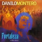 Portada de Álbum "Fortaleza (En Vivo)", de Danilo Montero