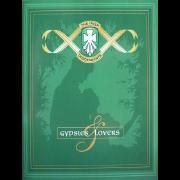 Gypsies & Lovers}