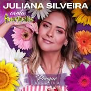 Capa do Single/EP "Porque (Floribella) (Acústico)", de Juliana Silveira