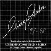 Giorgio Gaber 97-98 (Un'idiozia Conquistata a Fatica)