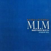 Maior Idade Musical (M.I.M.)