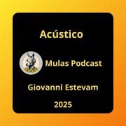Acústico Mulas Podcast}