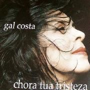 Chora a Tua Tristeza