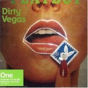 Dirty Vegas}