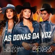 Portada de Sencillo/EP "As Donas Da Voz (part. Lauana Prado)", de Agrado & Eduarda
