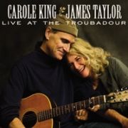 Carole King & James Taylor - Live At The Troubadour }