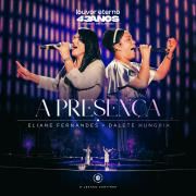 A Presença (Ao Vivo)}