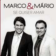 Capa do Single/EP "Se Quiser Amar", de Marco e Mario