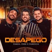 Desapego (Ao Vivo) (part. Fred & Fabrício)}