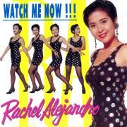 Capa do Álbum "Watch Me Now", de Rachel Alejandro