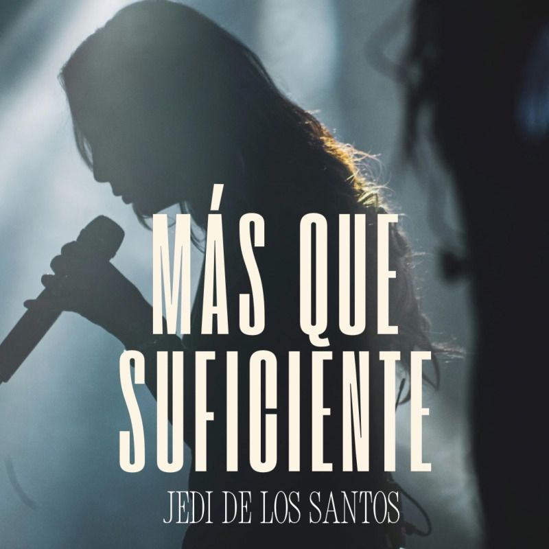 Portada del álbum "Más Que Suficiente", de Jedi De Los Santos