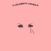 Celebrity Crush}