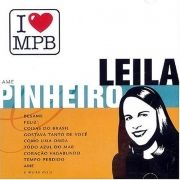 I Love MPB: Leila Pinheiro}