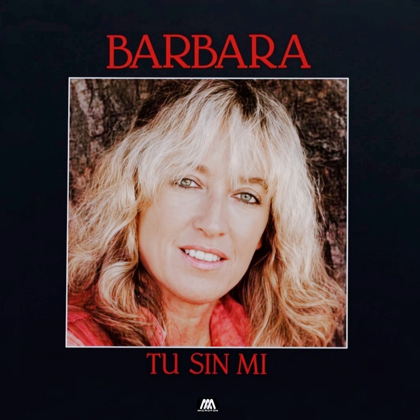 Capa do álbum "Tu Sin Mi", de Barbara Bourse