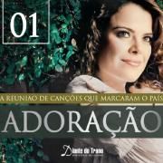Adoração - A Reunião de Canções Que Marcaram o País (Vol. 1)}