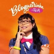 Blogueirinha, a Feia