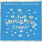 The Pling & Plong Show}