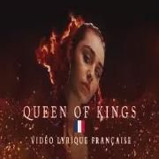 Queen Of Kings (French Version)}
