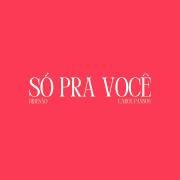 Só Pra Você