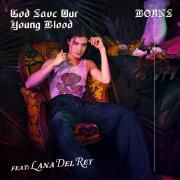 God Save Our Young Blood}