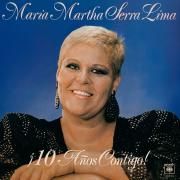 Capa do Álbum "¡10 Años Contigo!", de María Martha Serra Lima