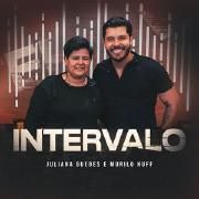 Cover for Single/EP "Intervalo (part. Murilo Huff)" by Juliana Guedes