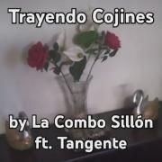 Trayendo Cojines (part. Tangente)