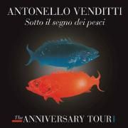 Sotto Il Segno Dei Pesci - The Anniversary Tour}