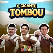 O Gigante Tombou}