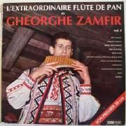 L'extraordinaire Flûte de Pan de Gheorghe Zamfir Vol. 1