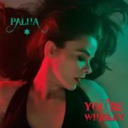 Capa do Single/EP "You're Whiskey", de Palha