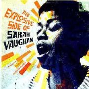 The Explosive Side Of Sarah Vaughan}