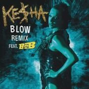 Blow (feat. B.o.B) [Remix]}