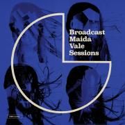 Capa do Álbum "Maida Vale Sessions", de Broadcast